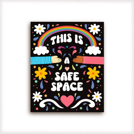 This is a safe space vinyl sticker