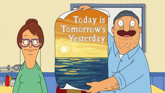 Today is tomorrows yesterday Inspirational Poster Vinyl Sticker