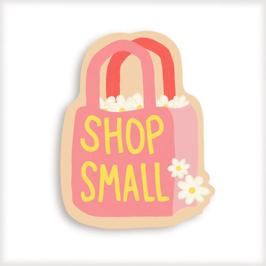 Shop Small Vinyl Sticker