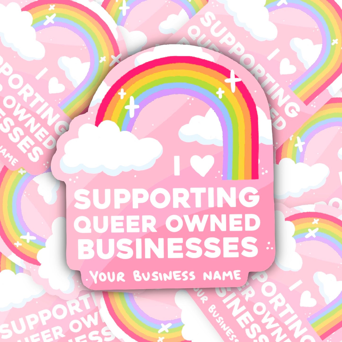 CUSTOM i love supporting queer owned businesses vinyl sticker - 10 pack