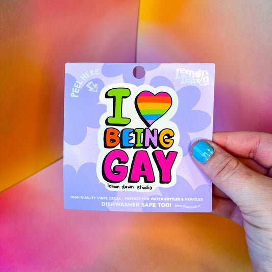 I Love Being Gay Vinyl Sticker