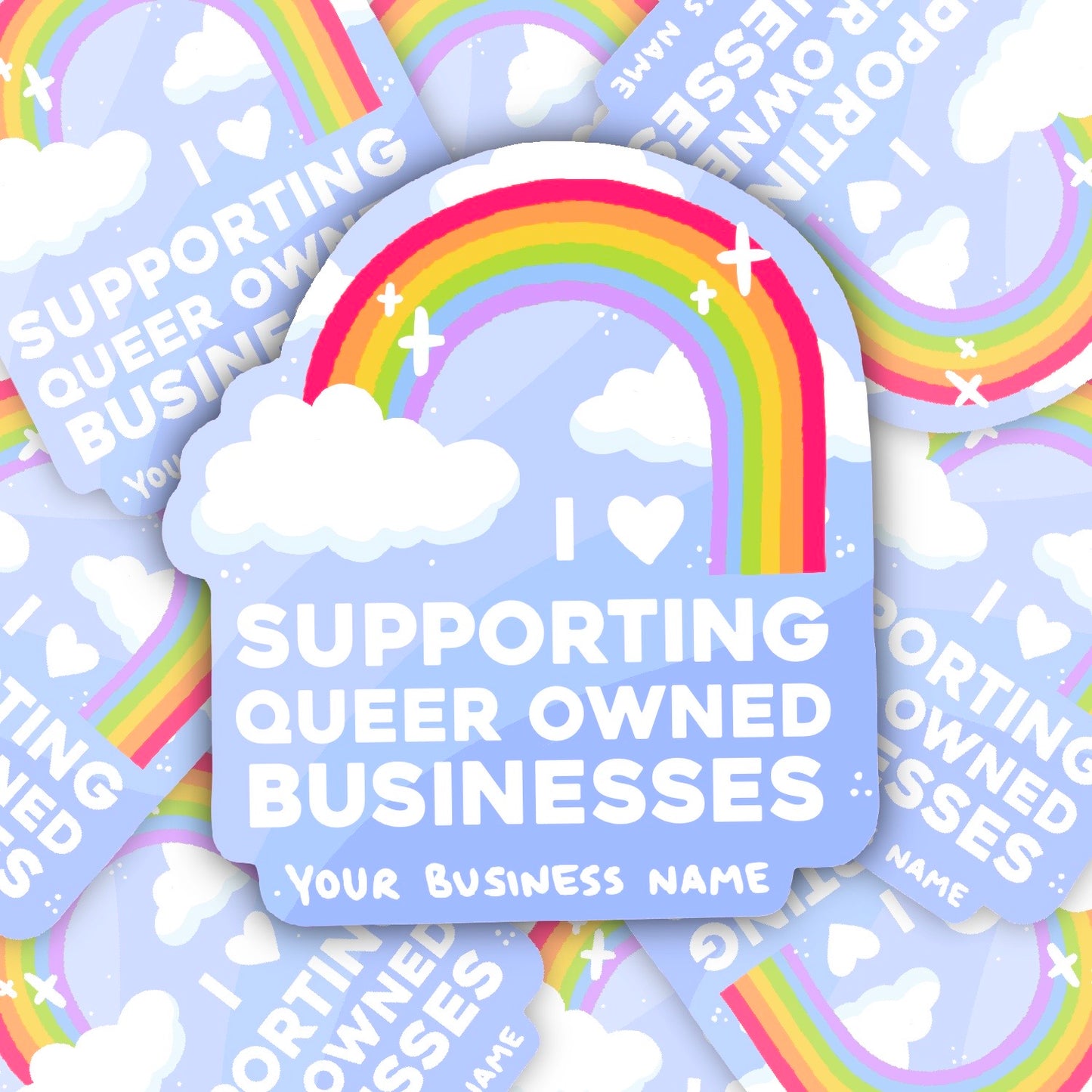 CUSTOM i love supporting queer owned businesses vinyl sticker - 10 pack