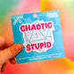 Chaotic Stupid D20 Vinyl Sticker