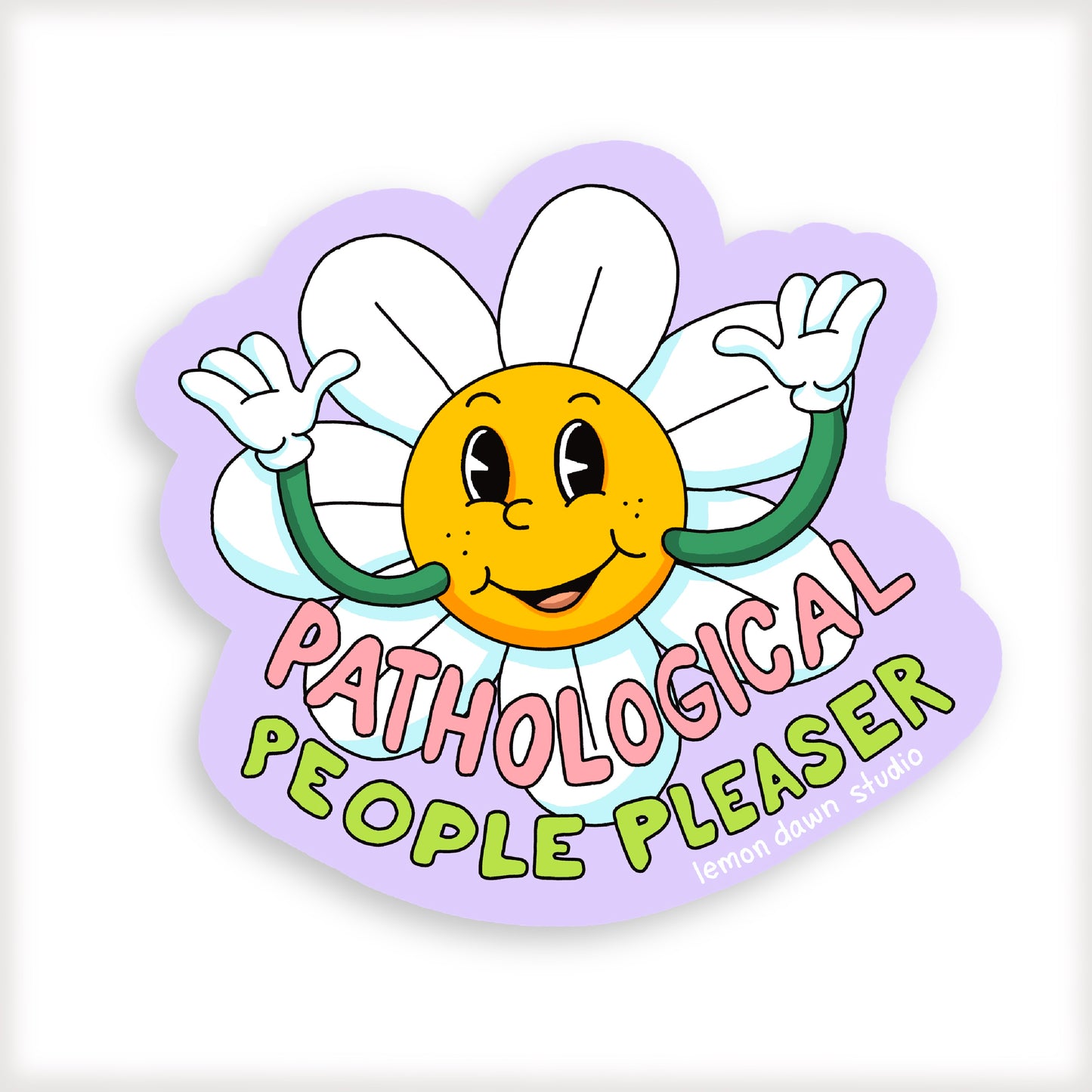 Pathological People Pleaser vinyl sticker