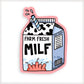 Farm Fresh Milf vinyl sticker